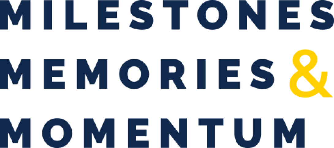 Wordmark for Milestones, Memories & Momentum event